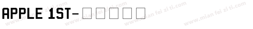 APPLE 1ST字体转换